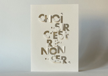 Choisir c'est renoncer
